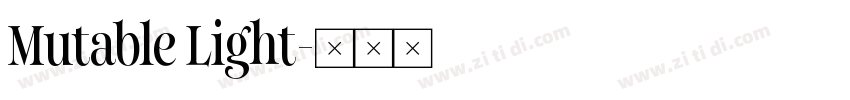 Mutable Light字体转换